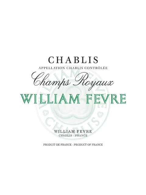 William Fevre Chablis Champs Royaux 2022 (750 ml)